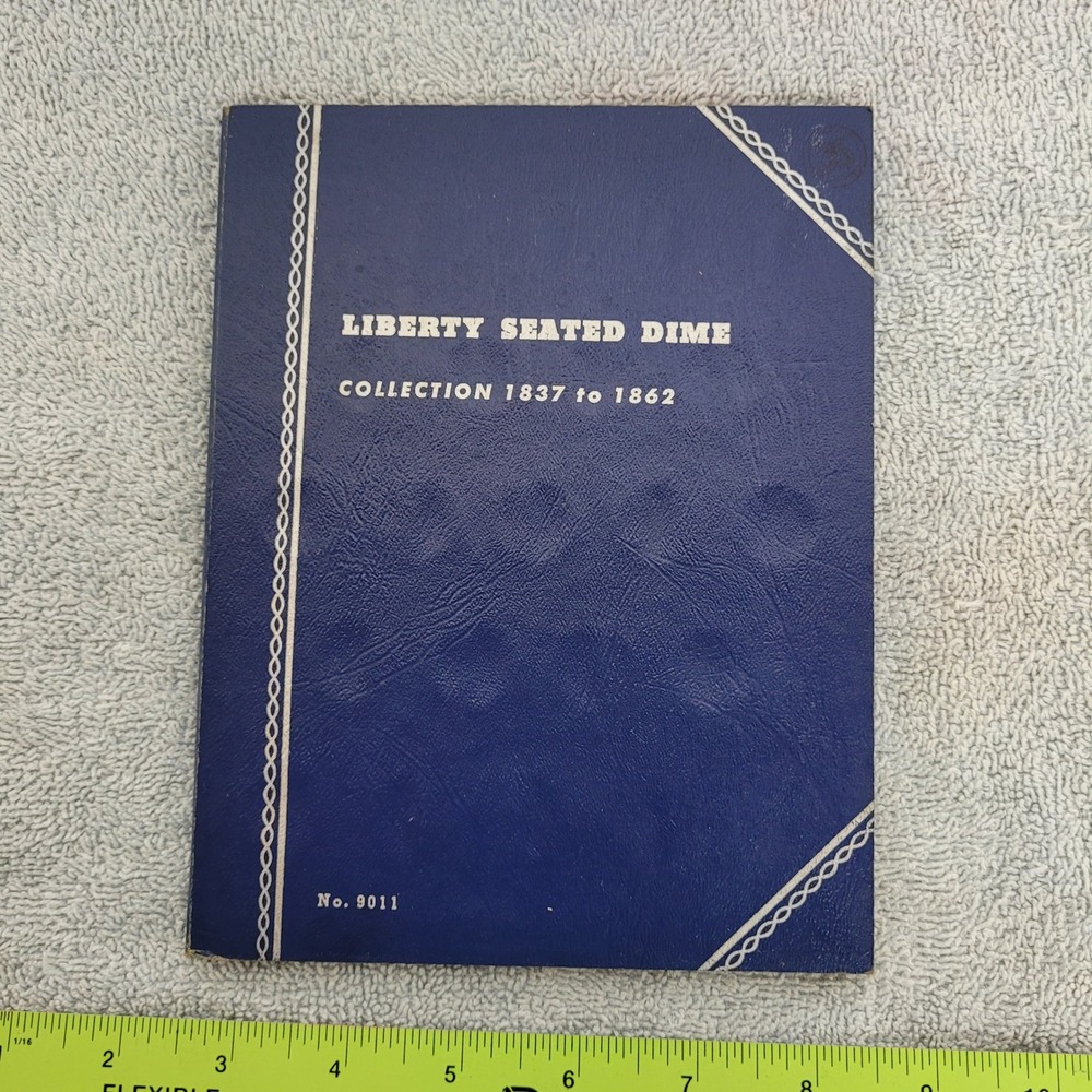 Whitman Liberty Seated Dime Collection 1837 to 1862 Coin Folder No‎ 9011 Blue